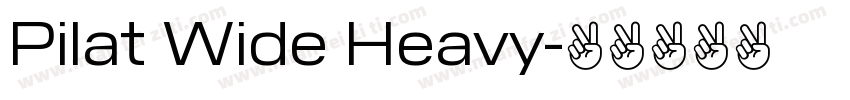 Pilat Wide Heavy字体转换